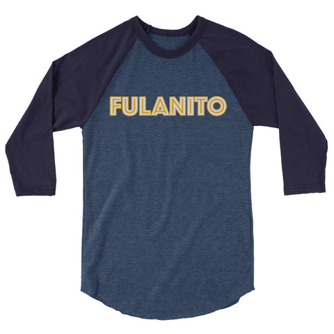 Fulanito - Men's 3/4 Sleeve Raglan Shirt