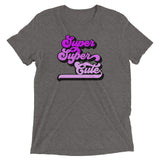 Super Super Cute Unisex Short Sleeve Tee
