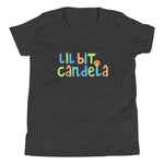 Lil Bit Candela Youth T-Shirt