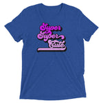 Super Super Cute Unisex Short Sleeve Tee